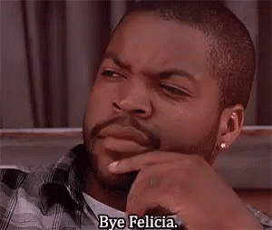 bye-felicia-ice-cube